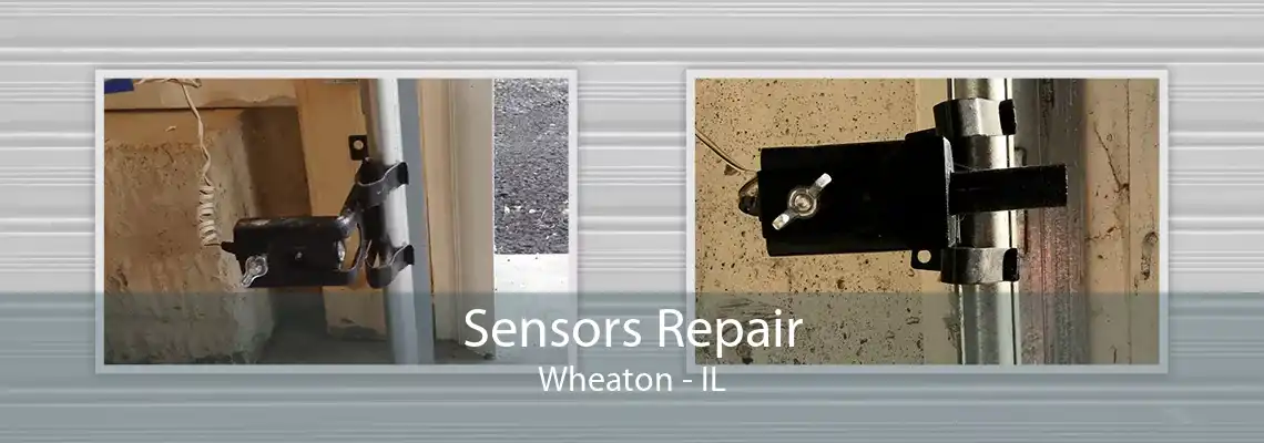 Sensors Repair Wheaton - IL